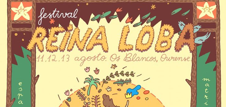 Arte, música y naturaleza en el Festival Reina Loba