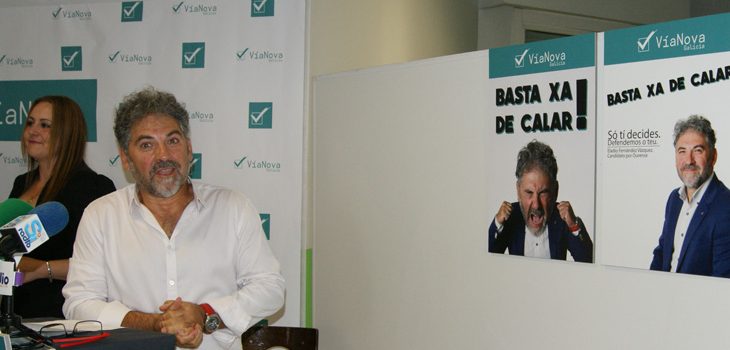 “Basta xa de calar”, lema de campaña de VíaNova Galicia