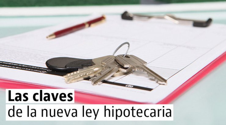 5 medidas clave de la nueva ley hipotecaria