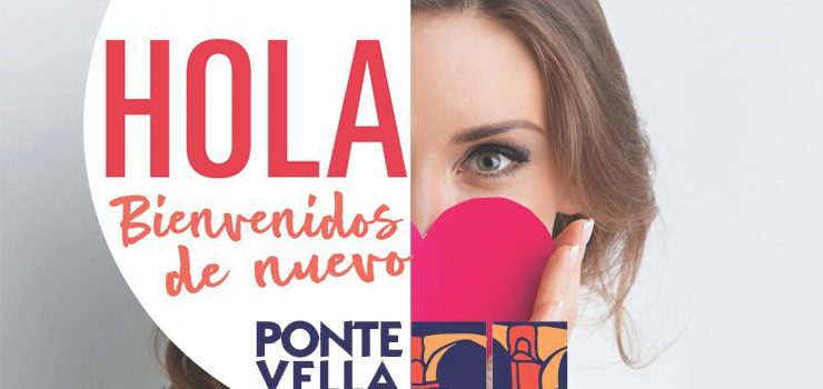 El Centro Comercial Ponte Vella reabre con total garantía