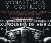 A quinta edición da ruta turística e gastronómica “Monasterios y Castillos” contará con 40 coches antigos