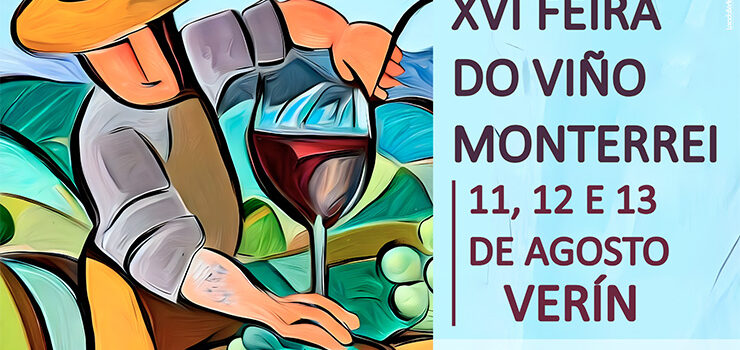 Dieciséis años de la Feria del Vino de Monterrei