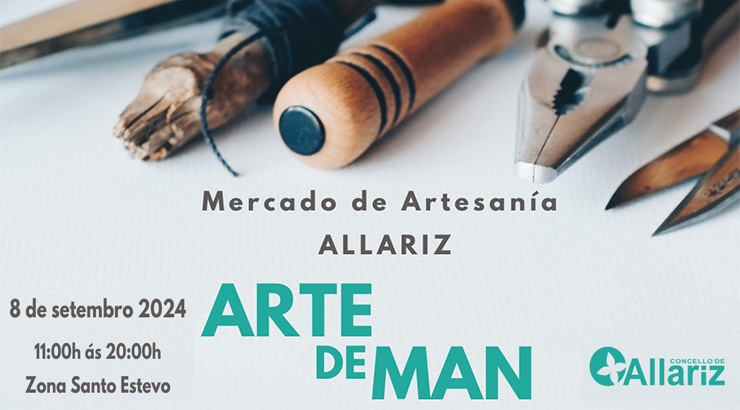 O Mercado de Artesanía «Arte de Man» chega a Allariz
