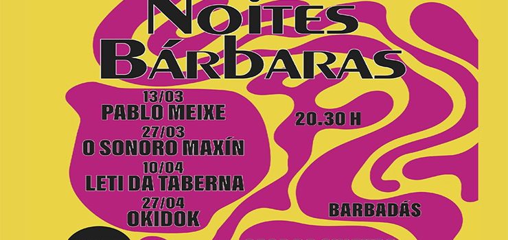 Barbadás recuper a “Noites Bárbaras”