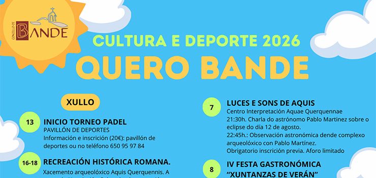 “Quero Bande 2026”, a programación de verán do Concello
